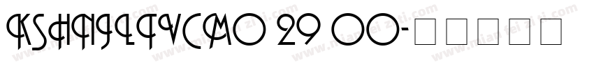KSHNJLTVCM0 29 00字体转换